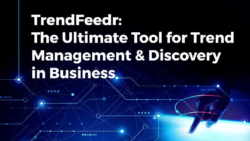 Discover Trends Easily with TrendFeedr!